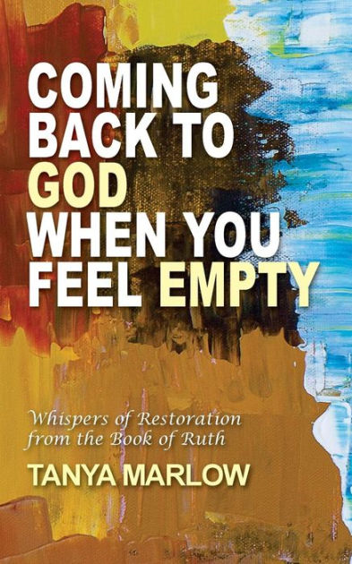 Coming Back to God When You Feel Empty - Re-vived