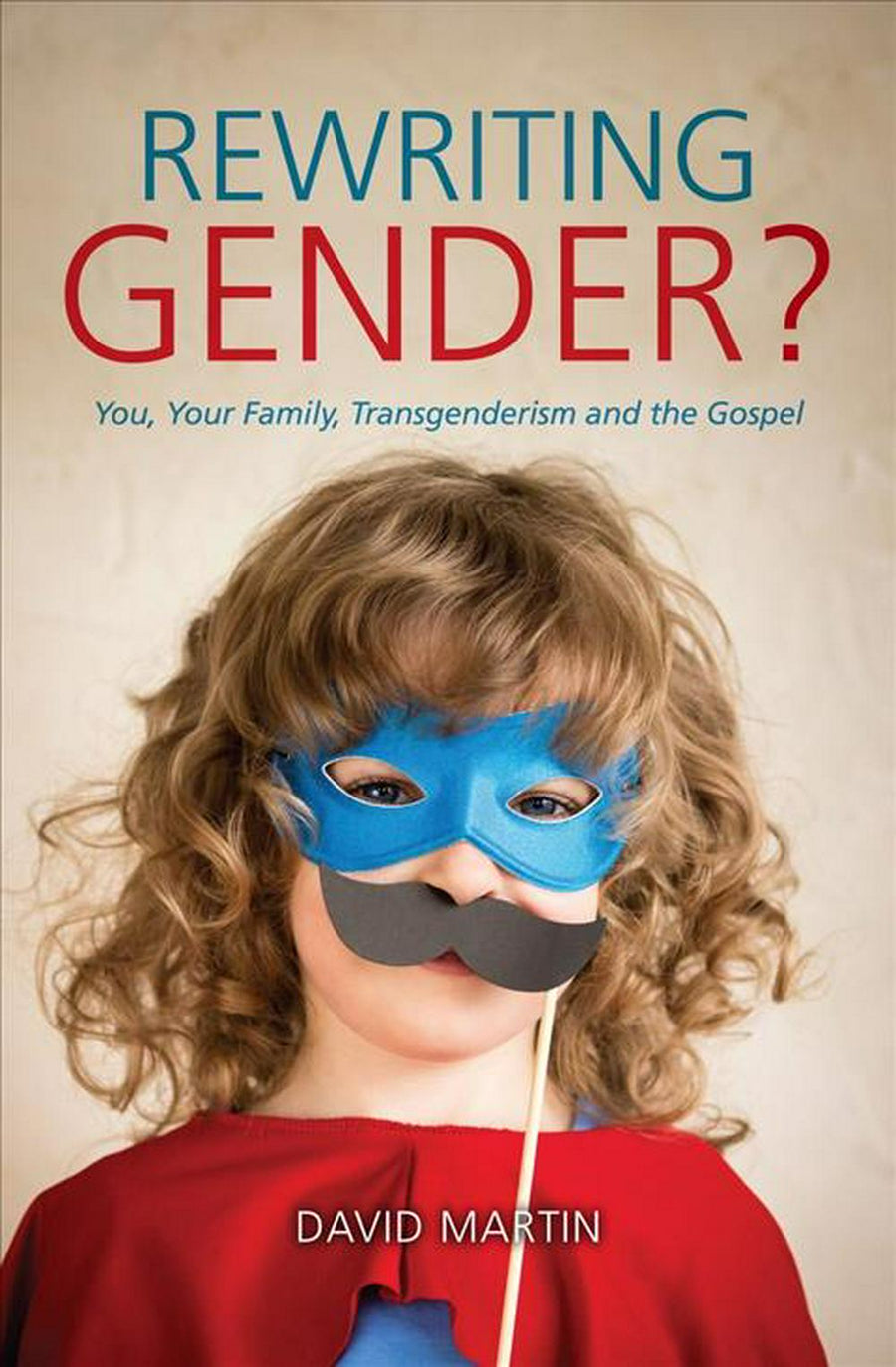 Rewriting Gender? - Re-vived