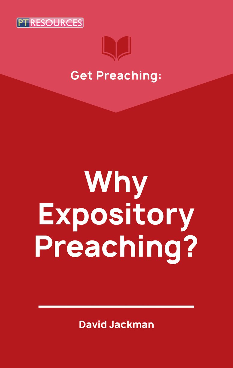 Get Preaching: Why Expository Preaching - Re-vived