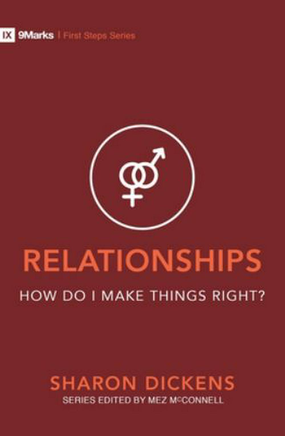 Relationships – How Do I Make Things Right? - Re-vived