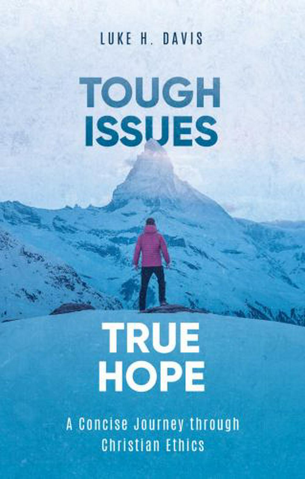 Tough Issues, True Hope - Re-vived