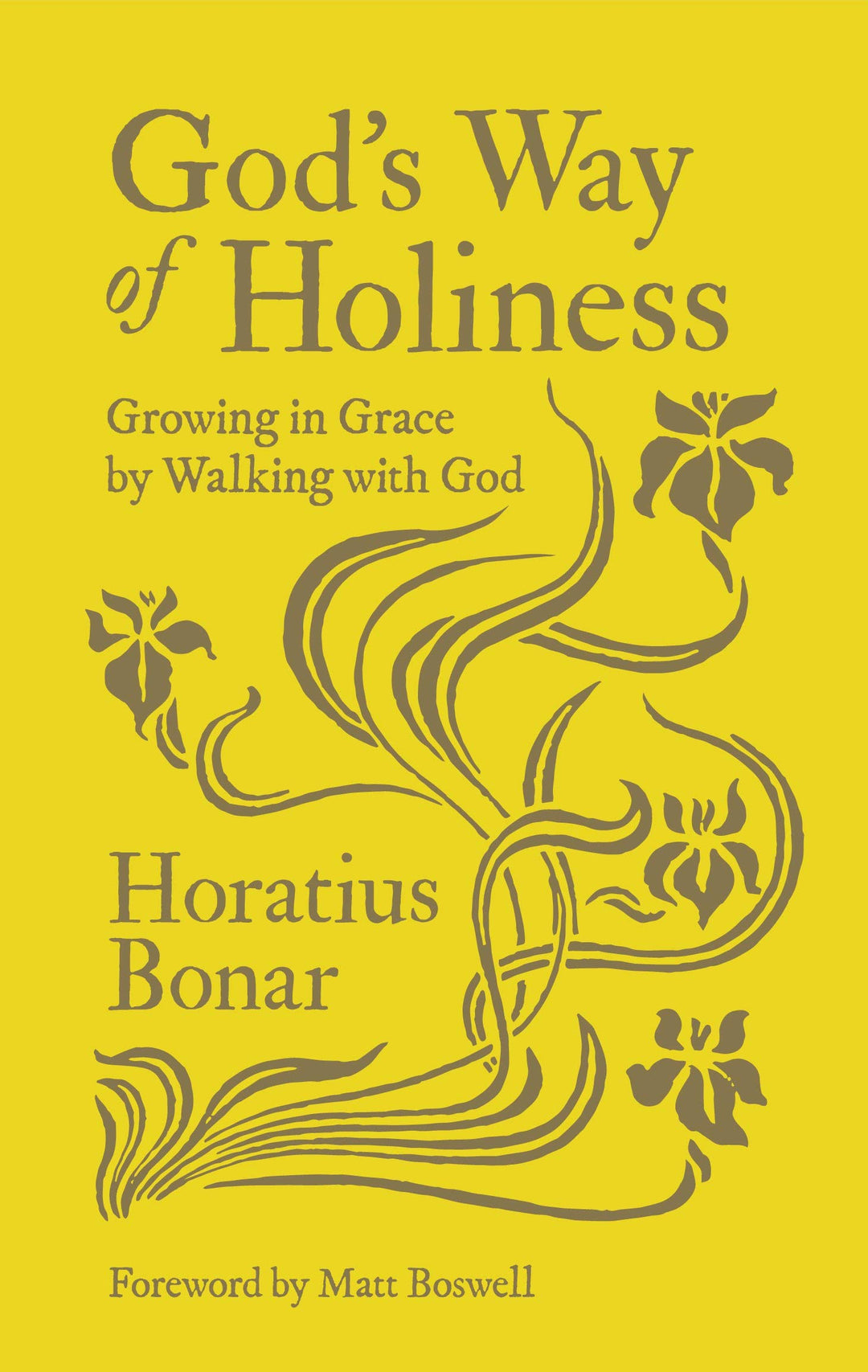 God's Way of Holiness - Re-vived