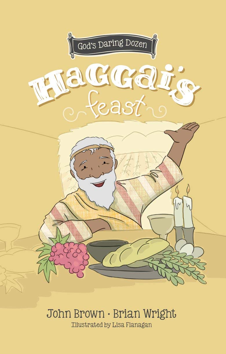 Haggai‚Äôs Feast - Re-vived