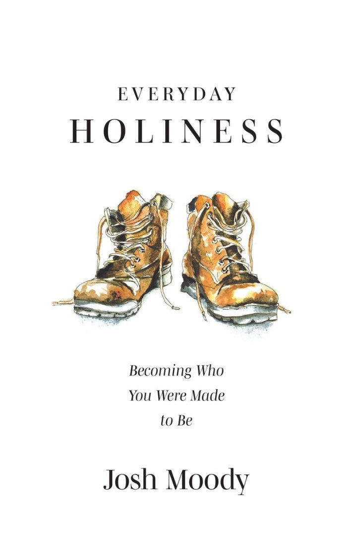 Everyday Holiness - Re-vived