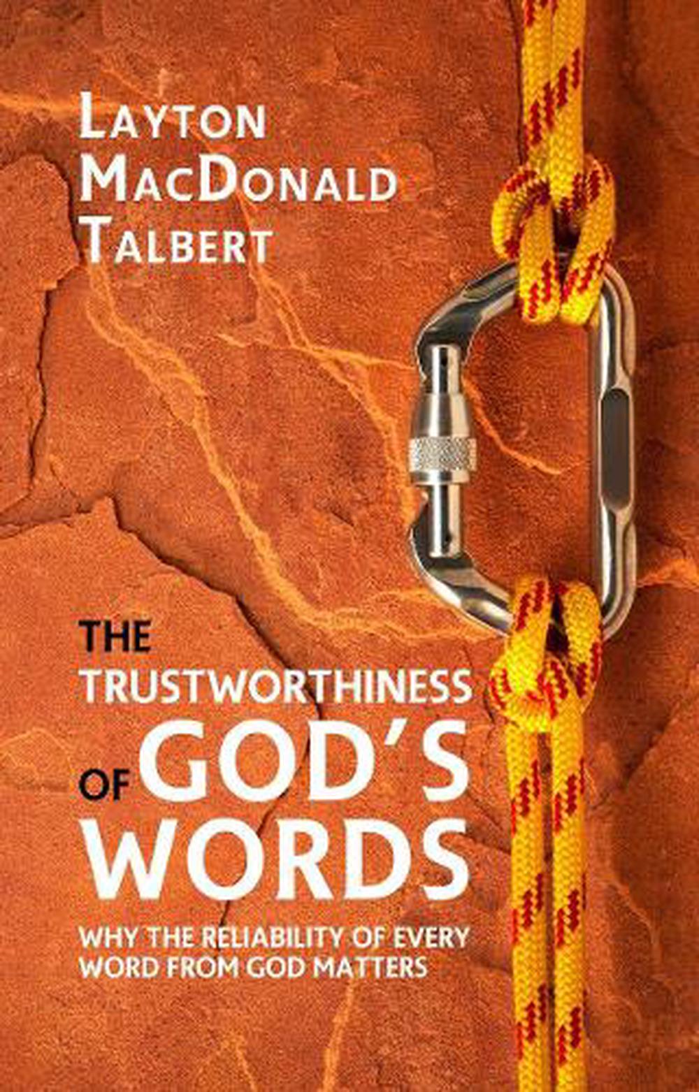 The Trustworthiness of God's Words - Re-vived
