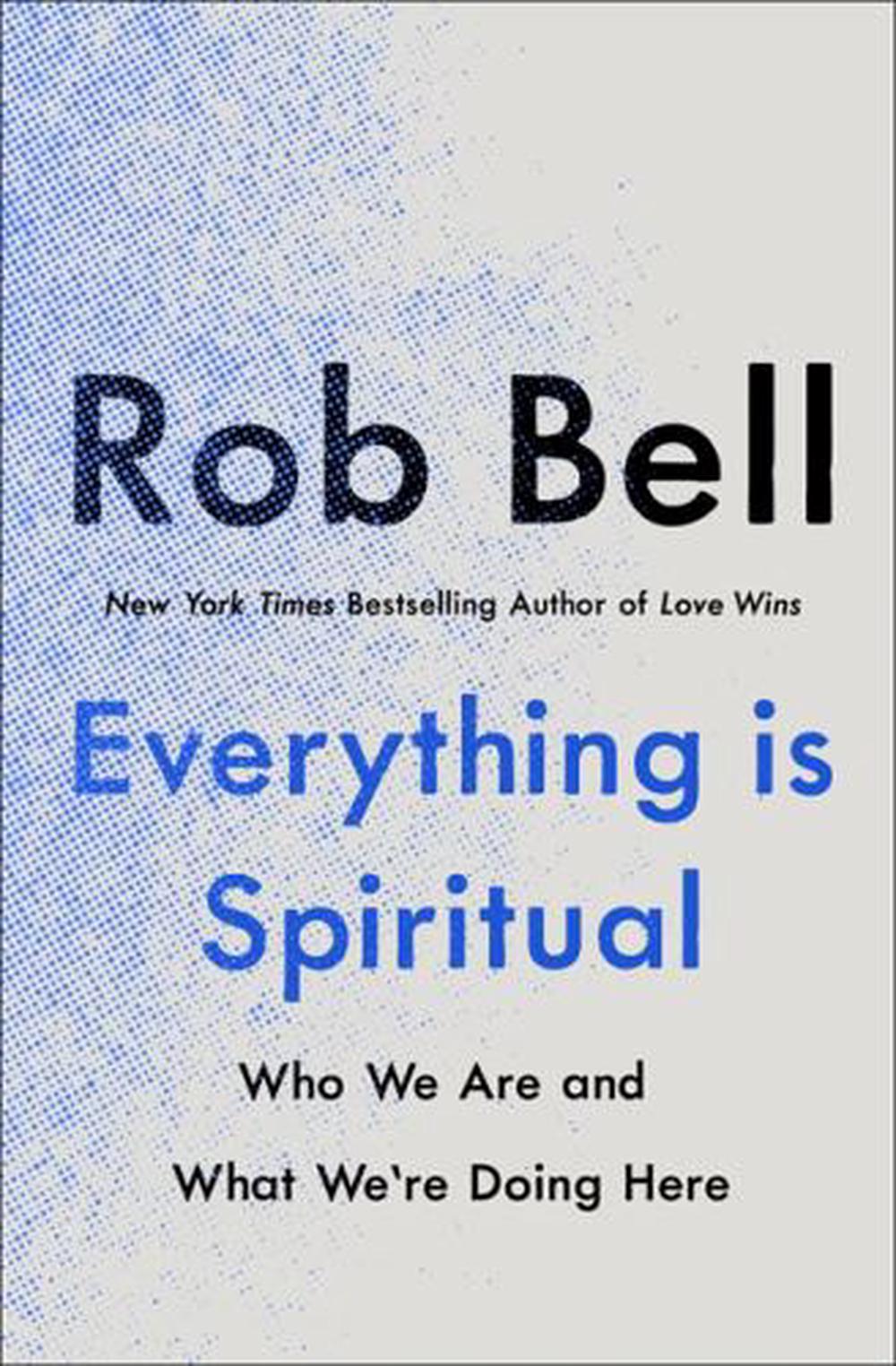 Everything is Spiritual - Re-vived