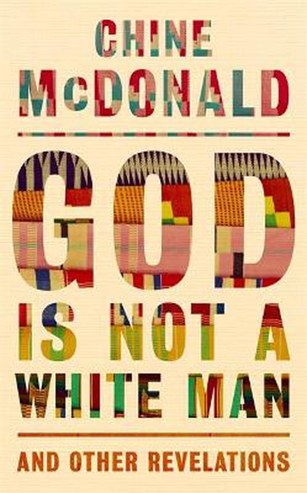 God is Not a White Man - Re-vived