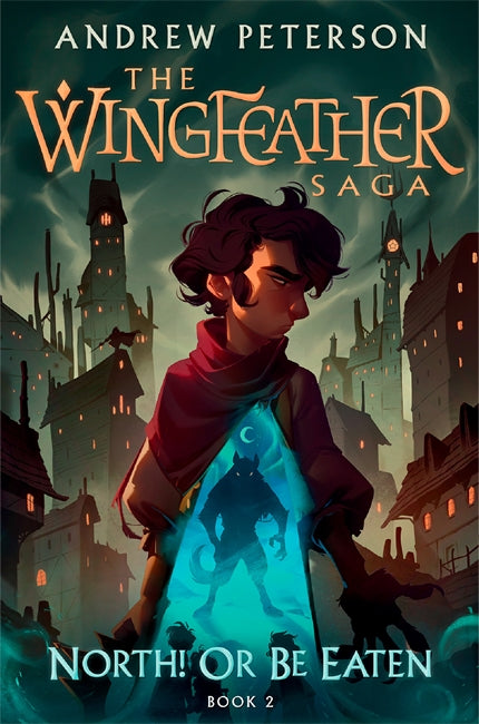 The Wingfeather Saga: North! Or Be Eaten - Re-vived