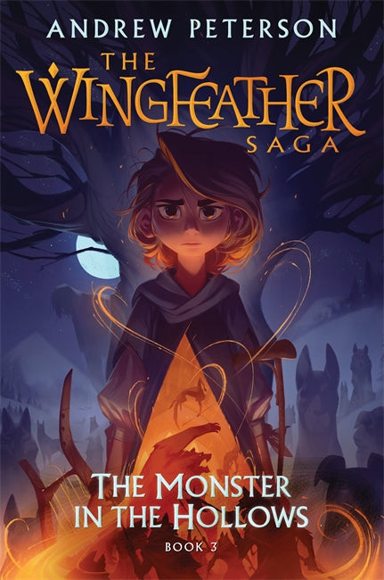 The Wingfeather Saga: Monster in the Hollows