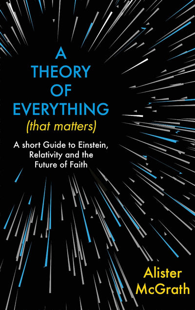A Theory of Everything (That Matters) - Re-vived