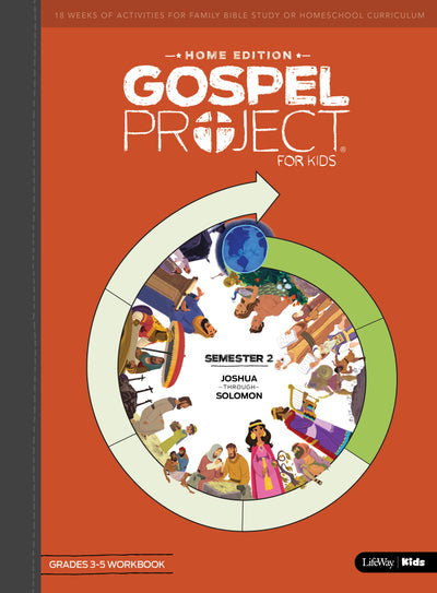 Gospel Project Home Edition: Grades 3-5 Workbook, Semester 2 - Re-vived
