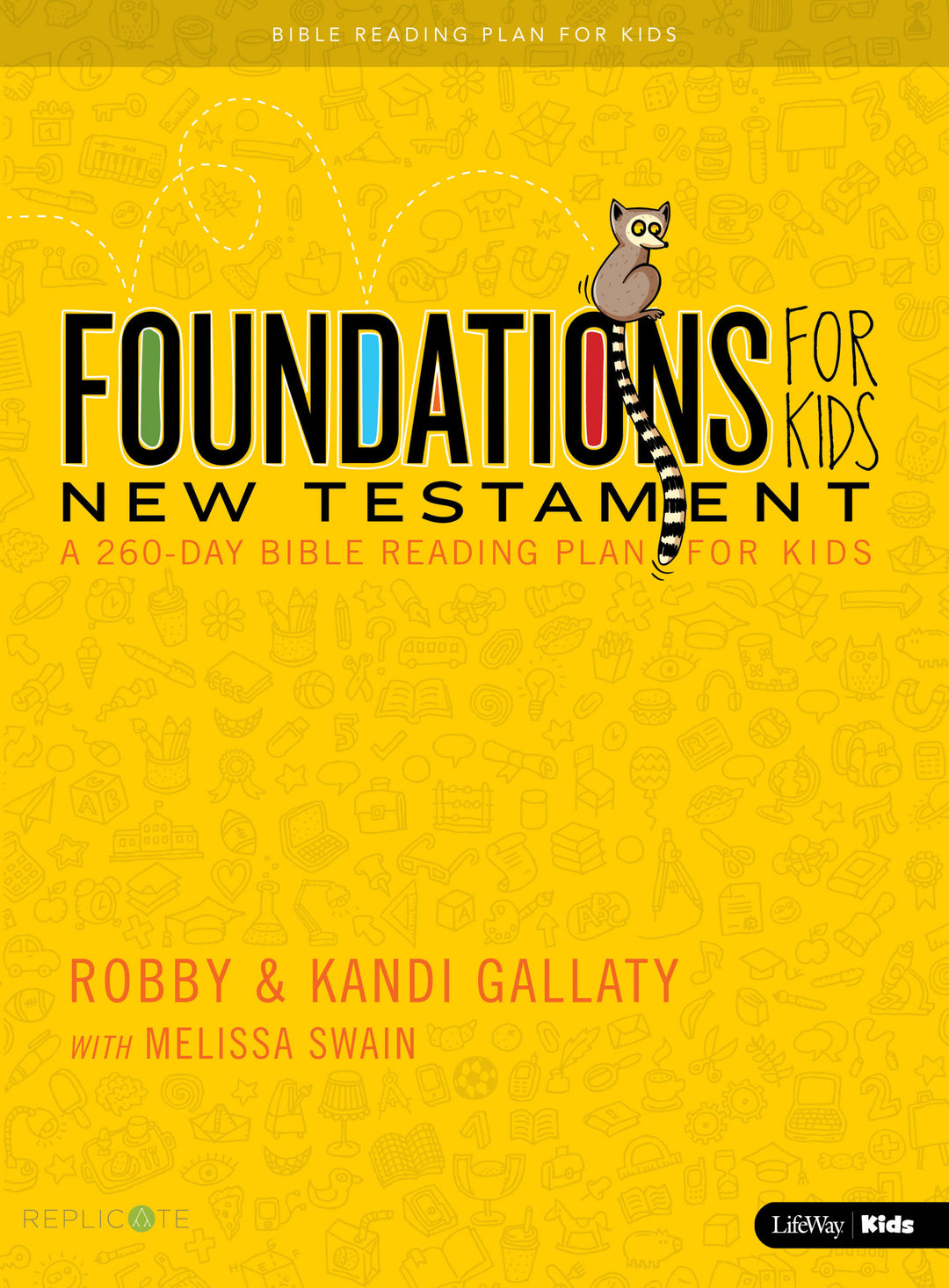 Foundations For Kids New Testament Bible Reading Plan - Re-vived