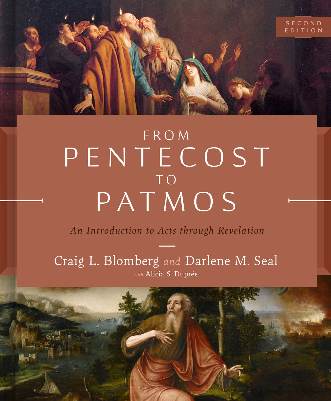 From Pentecost to Patmos, 2nd Edition - Re-vived