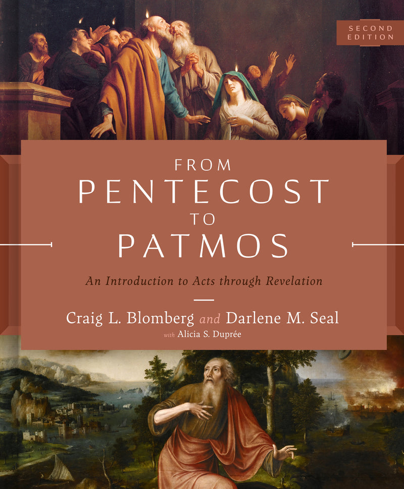 From Pentecost to Patmos, 2nd Edition