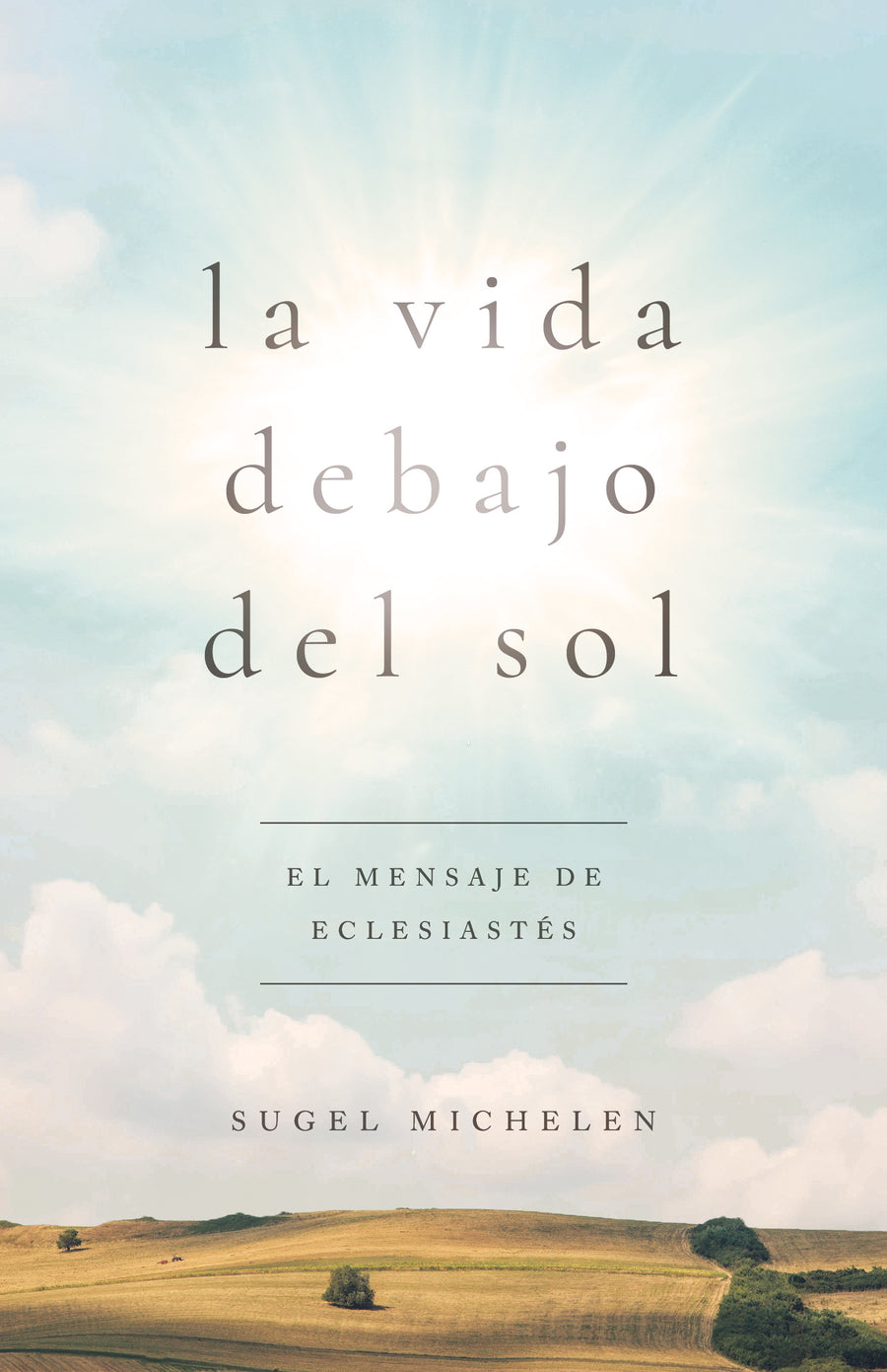 La vida debajo del sol - Re-vived
