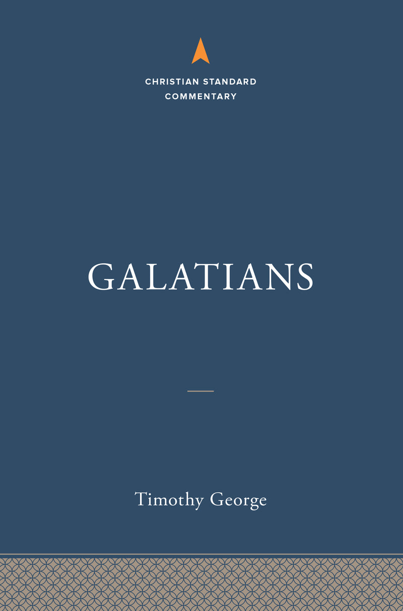 Galatians: The Christian Standard Commentary