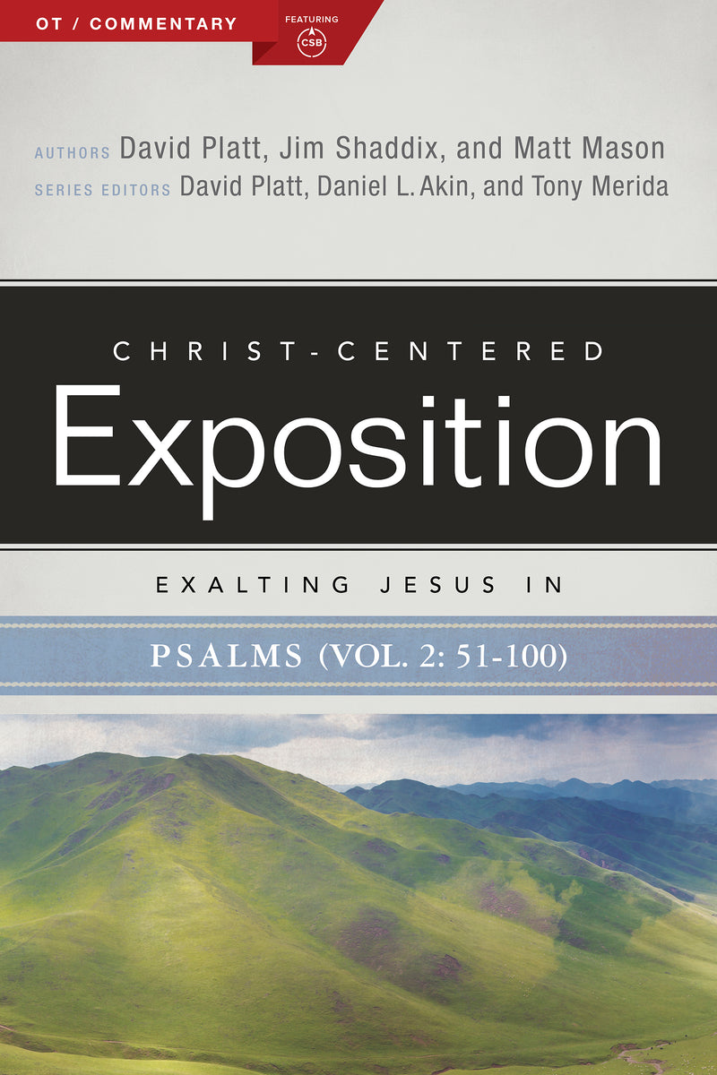 Exalting Jesus in Psalms, Volume 2, Psalms 51-100 - Re-vived