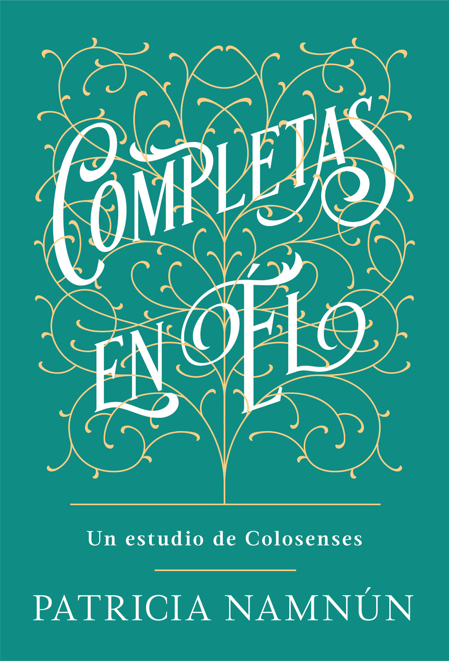 Completas en Él - Re-vived