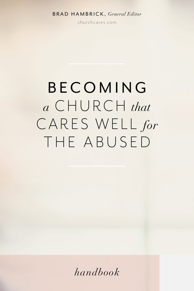 Becoming a Church that Cares Well for the Abused - Re-vived