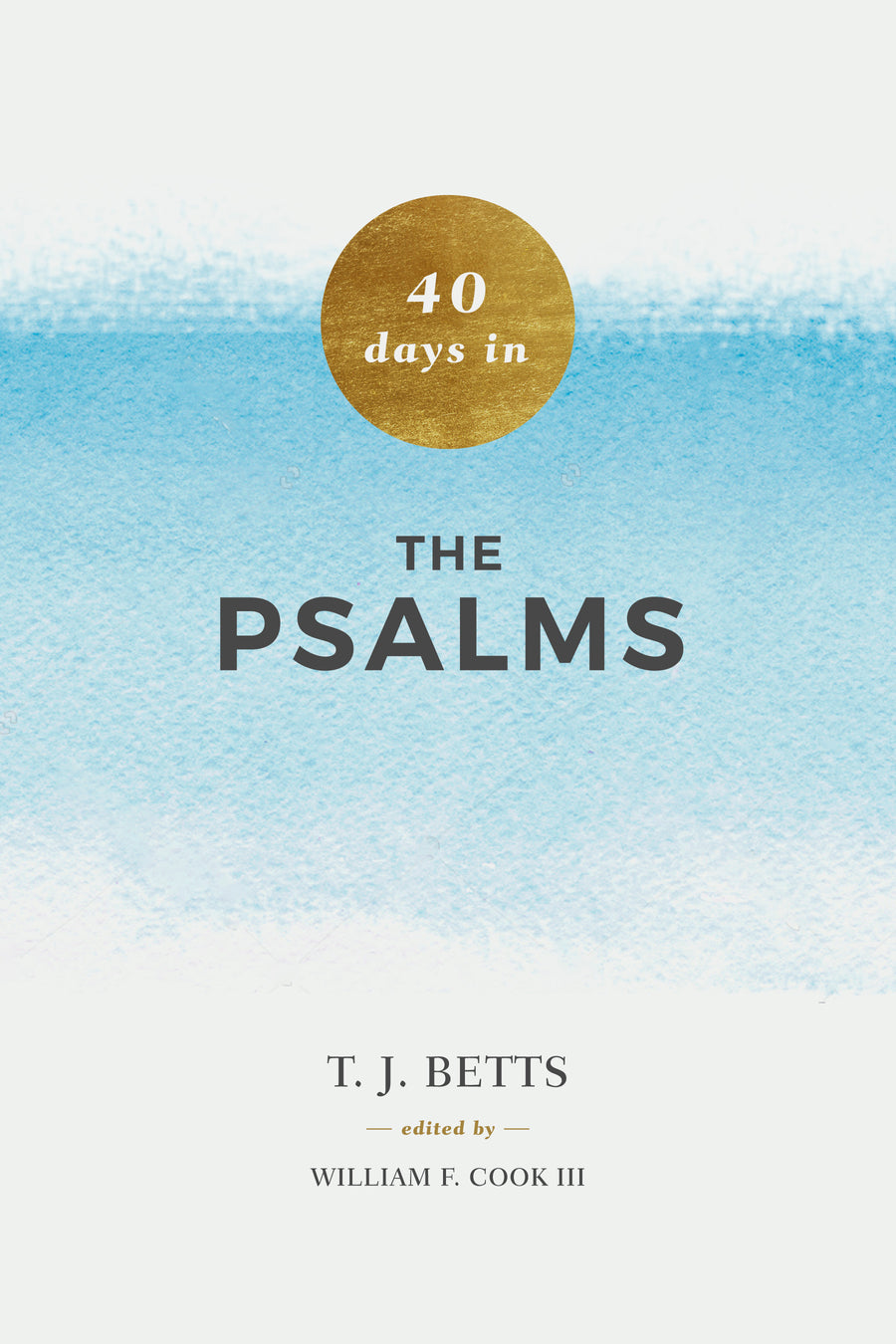40 Days in Psalms - Re-vived
