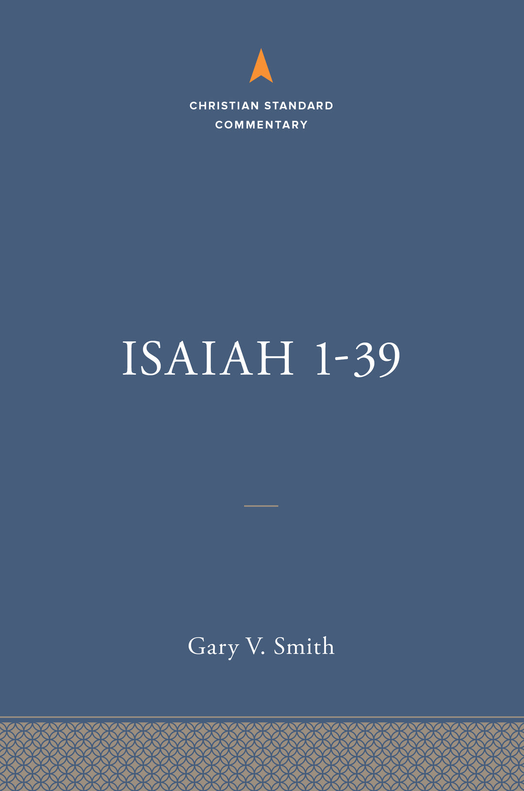 Isaiah 1-39: The Christian Standard Commentary - Re-vived