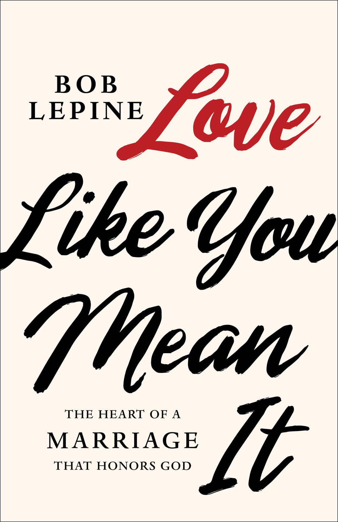 Love Like You Mean It - Re-vived