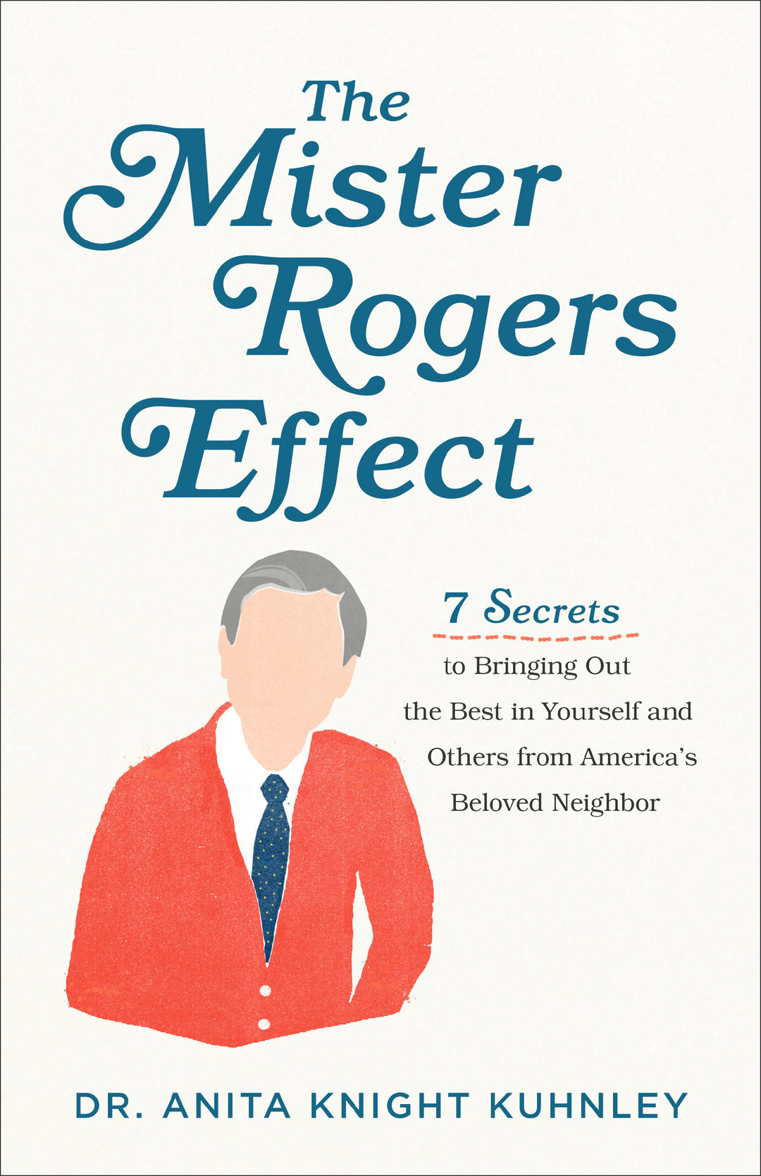 The Mister Rogers Effect - Re-vived