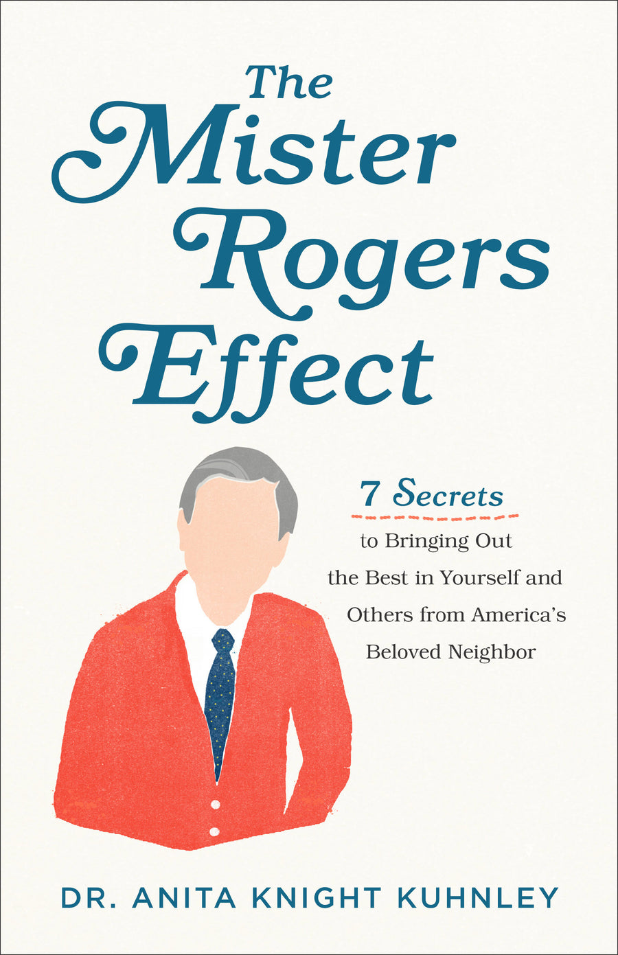 The Mister Rogers Effect - Re-vived