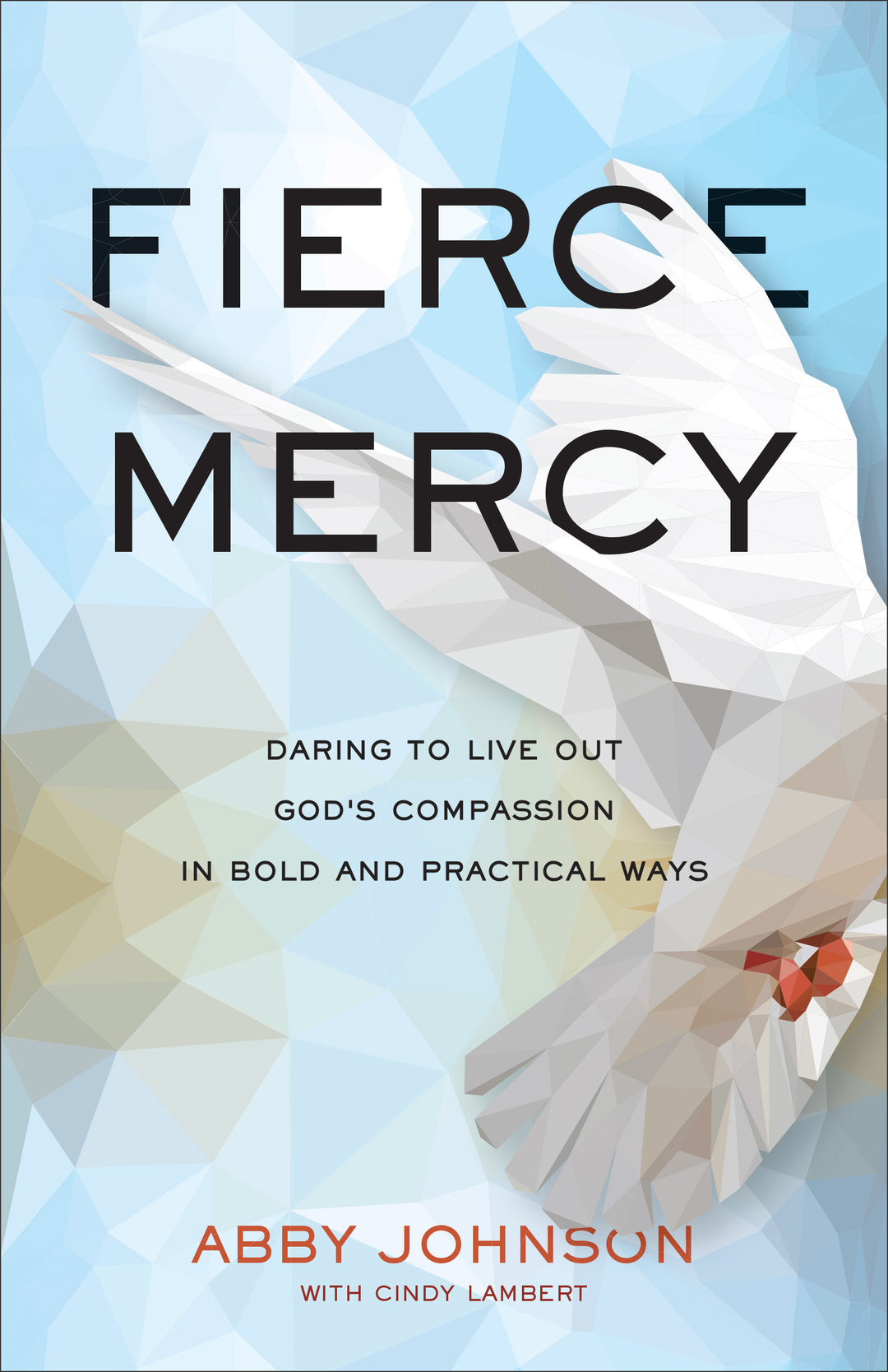 Fierce Mercy - Re-vived