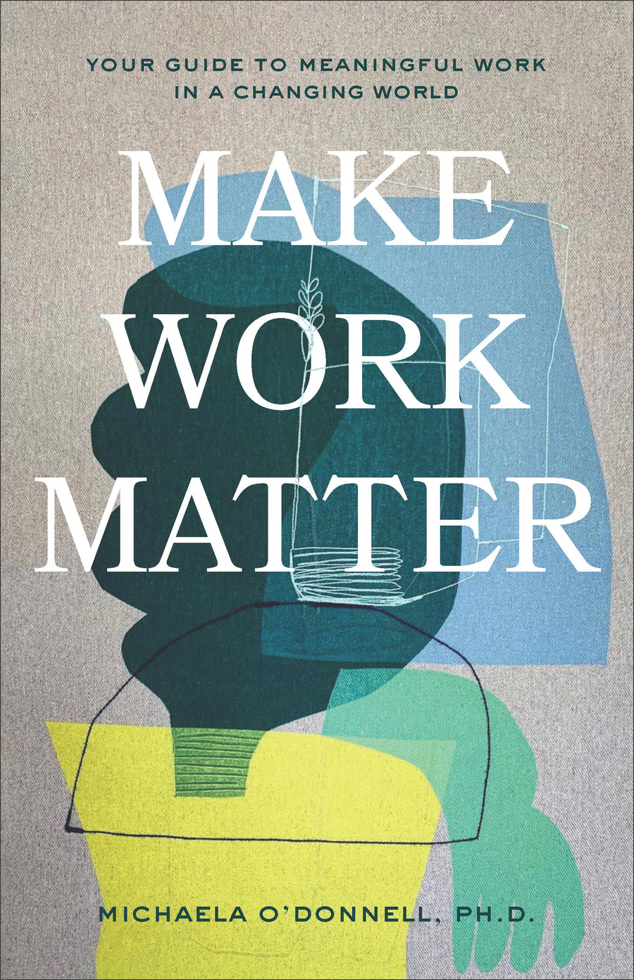 Make Work Matter - Re-vived