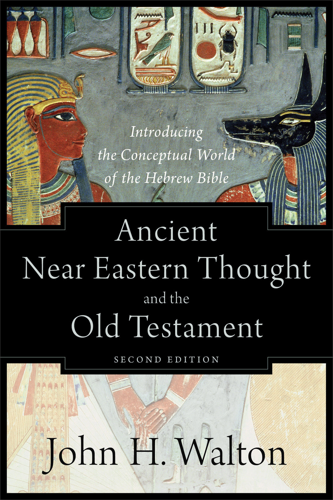 Ancient Near Eastern Thought And The Old Testament - Re-vived
