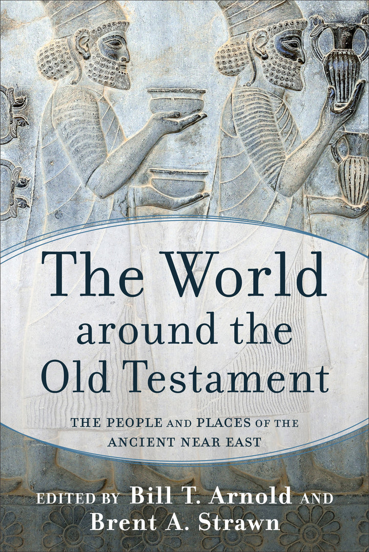 The World Around the Old Testament - Re-vived
