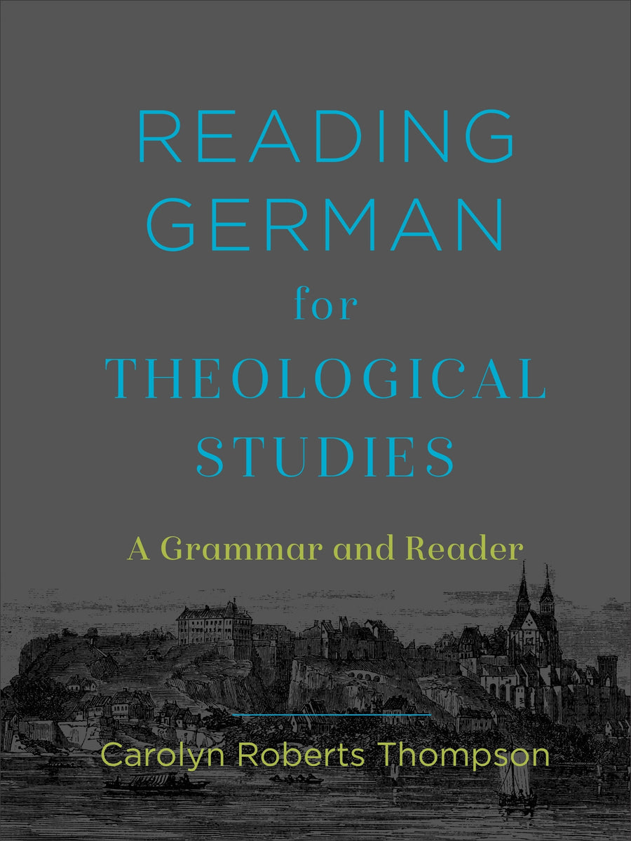 Reading German for Theological Studies - Re-vived