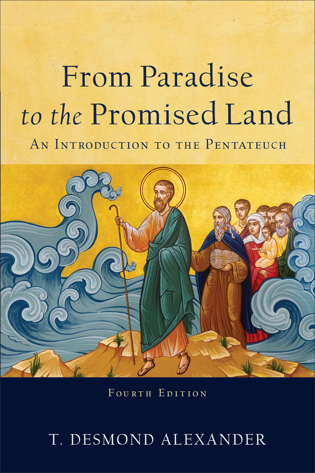 From Paradise to the Promised Land, 4th Edition - Re-vived