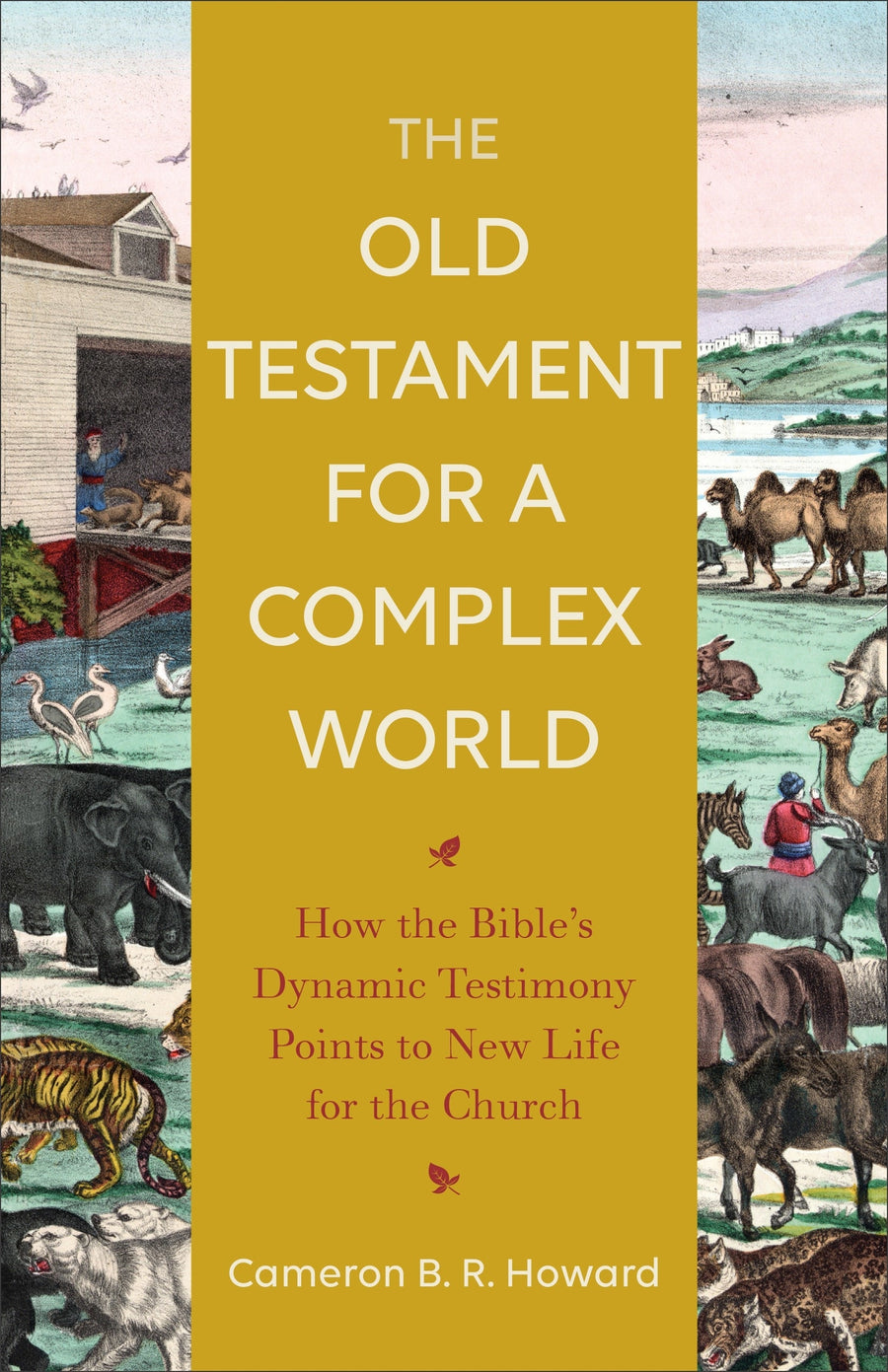 The Old Testament for a Complex World - Re-vived