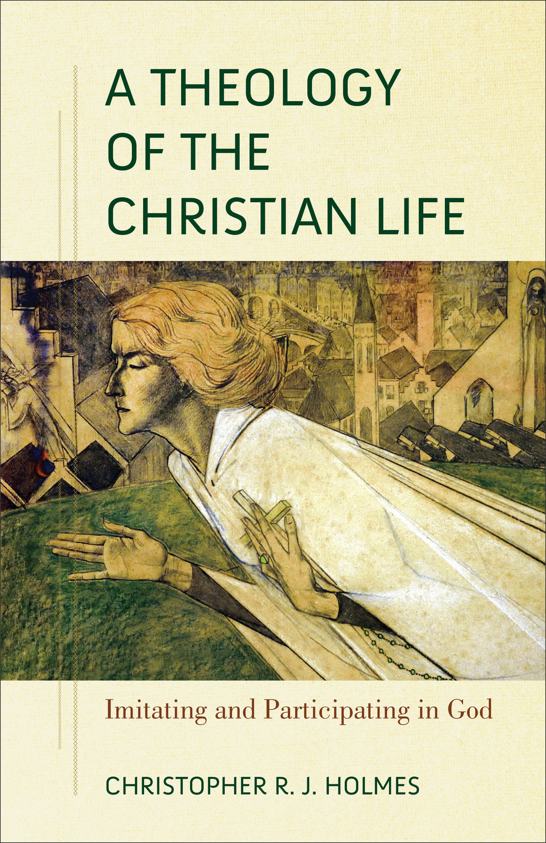 A Theology of the Christian Life - Re-vived