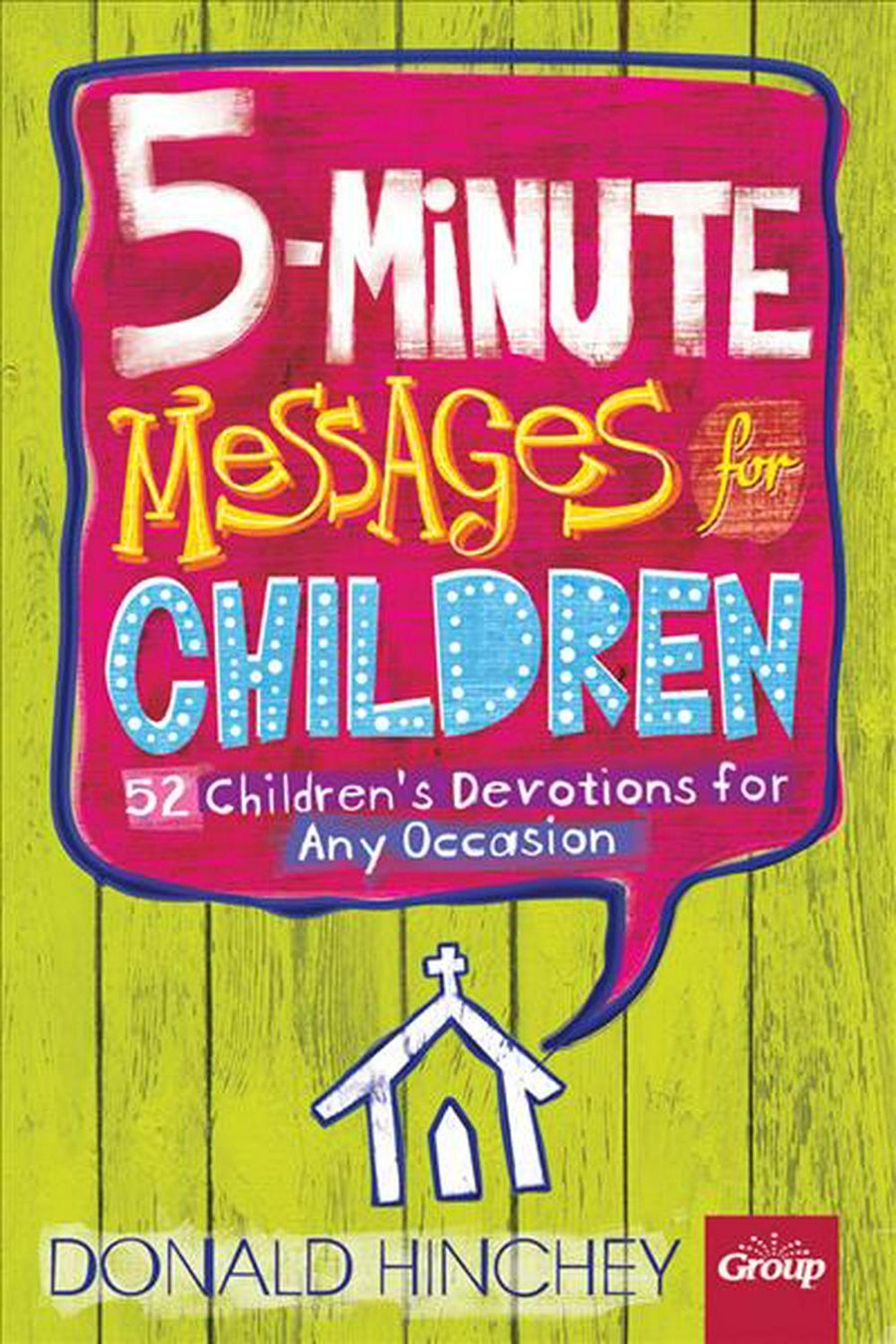 5-Minute Messages For Children - Re-vived