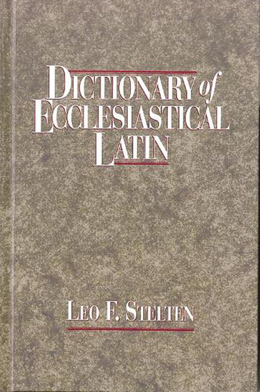 Dictionary of Ecclesiastical Latin - Re-vived