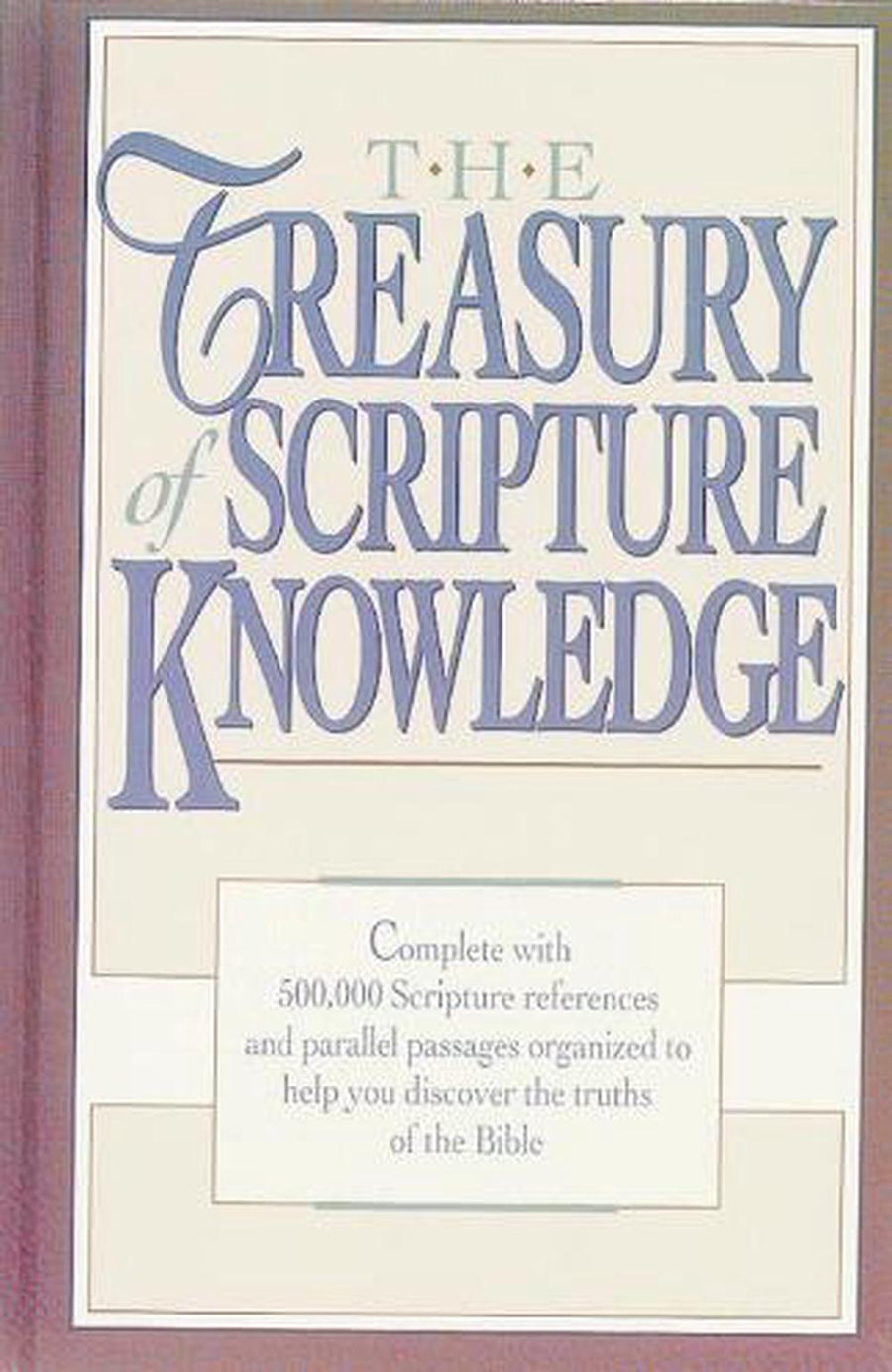 The Treasury of Scripture Knowledge - Re-vived