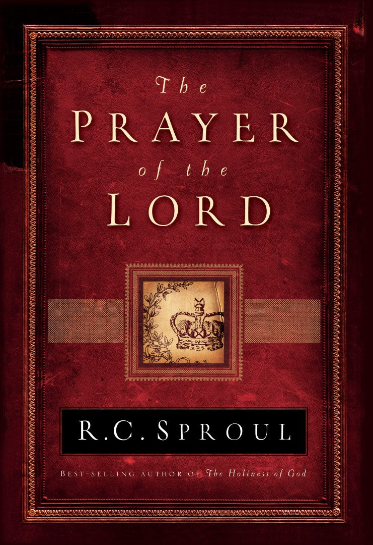 The Prayer Of The Lord (Hardcover)