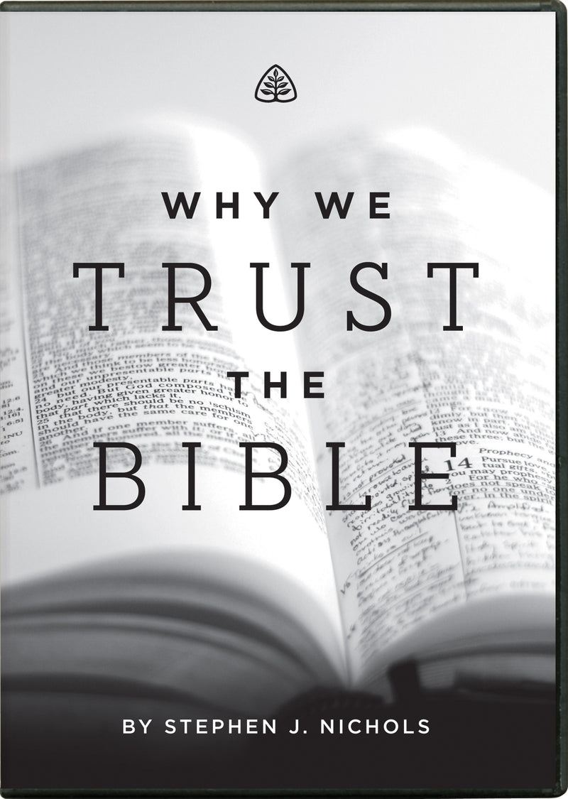 Why We Trust the Bible DVD