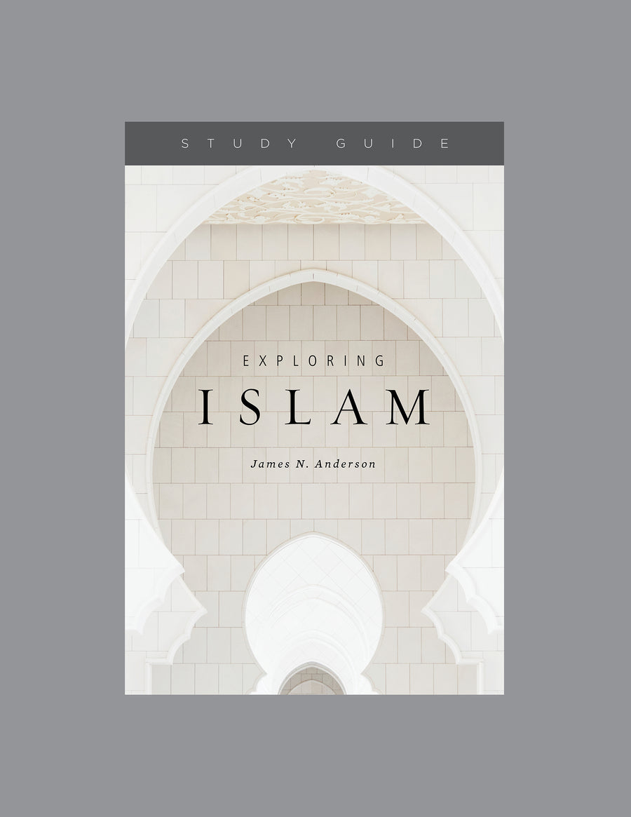 Exploring Islam Study Guide - Re-vived