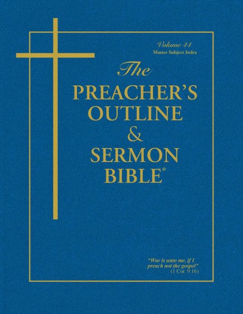 KJV Preacher's Outline & Sermon Bible: Master Subject Index - Re-vived