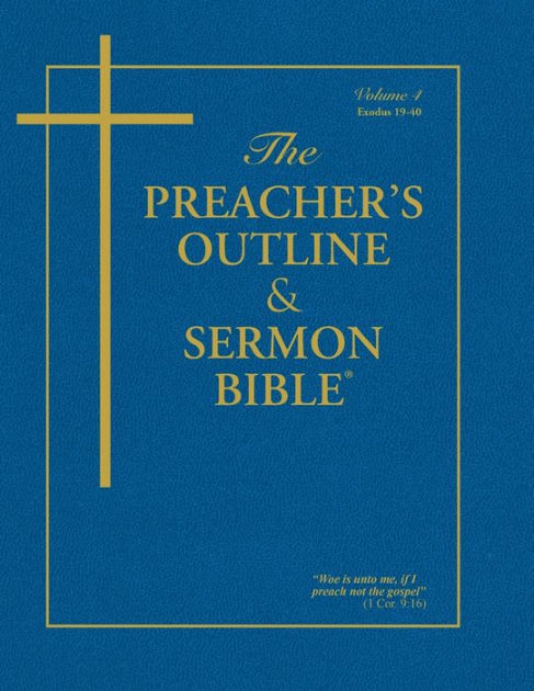 KJV Preacher's Outline & Sermon Bible: Exodus 19-40 - Re-vived