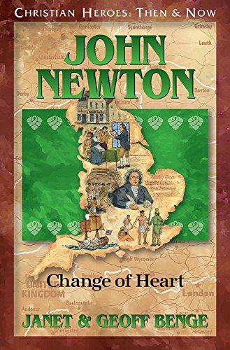 Christian Heroes: John Newton - Re-vived