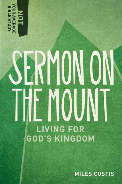 Sermon on the Mount - Re-vived