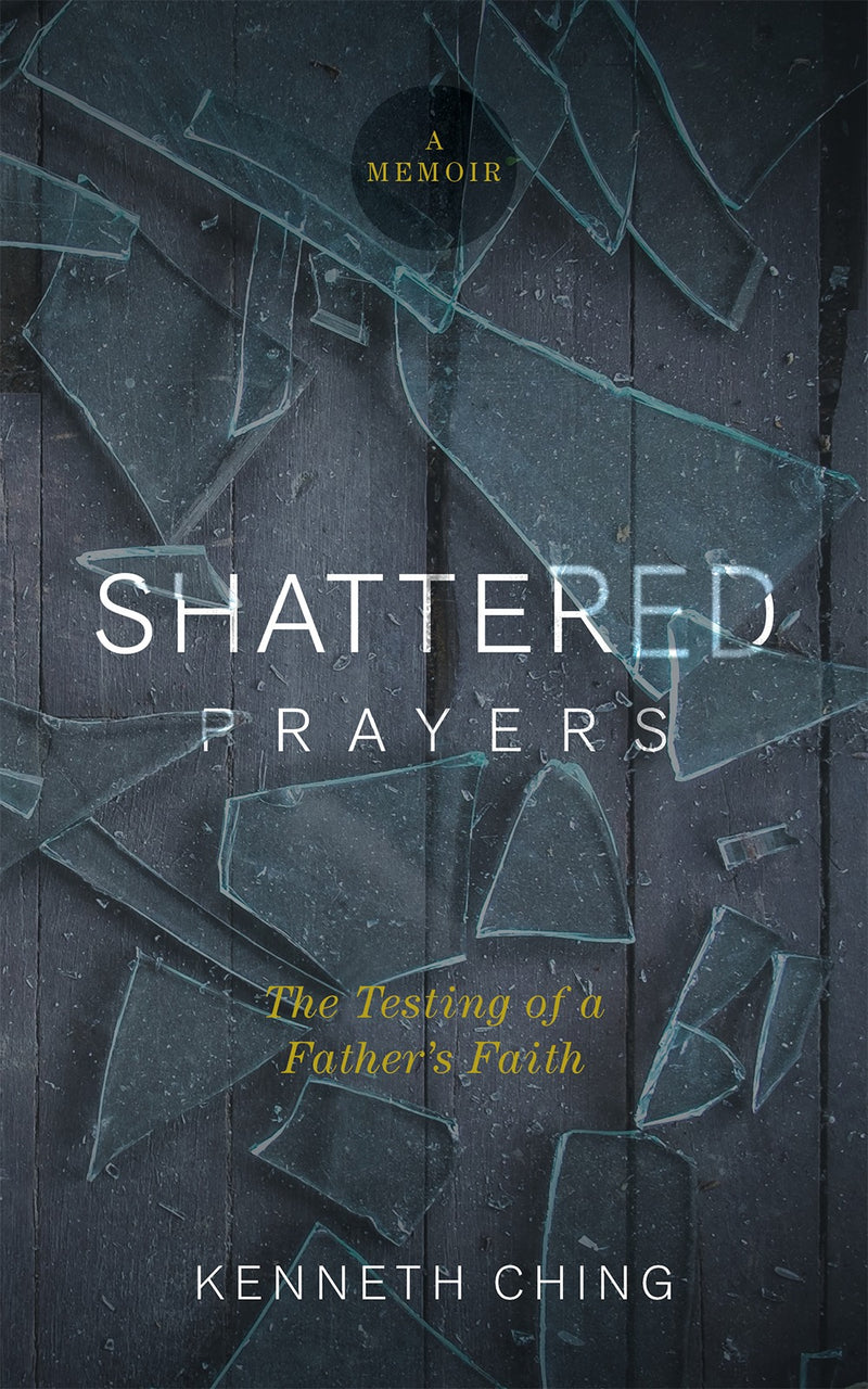 Shattered Prayers