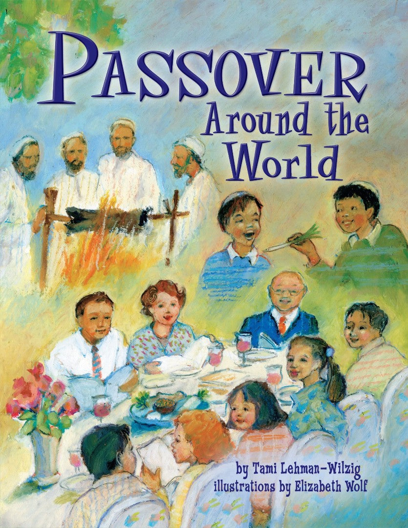 Passover Around the World - Re-vived