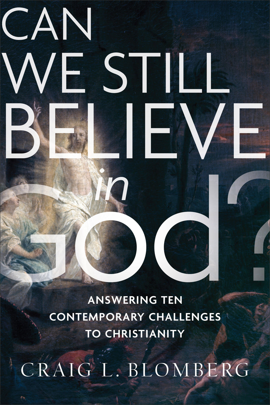 Can We Still Believe in God? - Re-vived