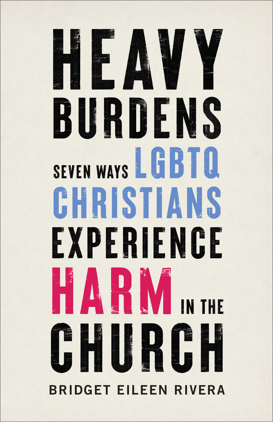 Heavy Burdens - Re-vived